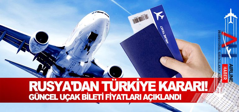 rusya türkiye uçak bileti fiyatları