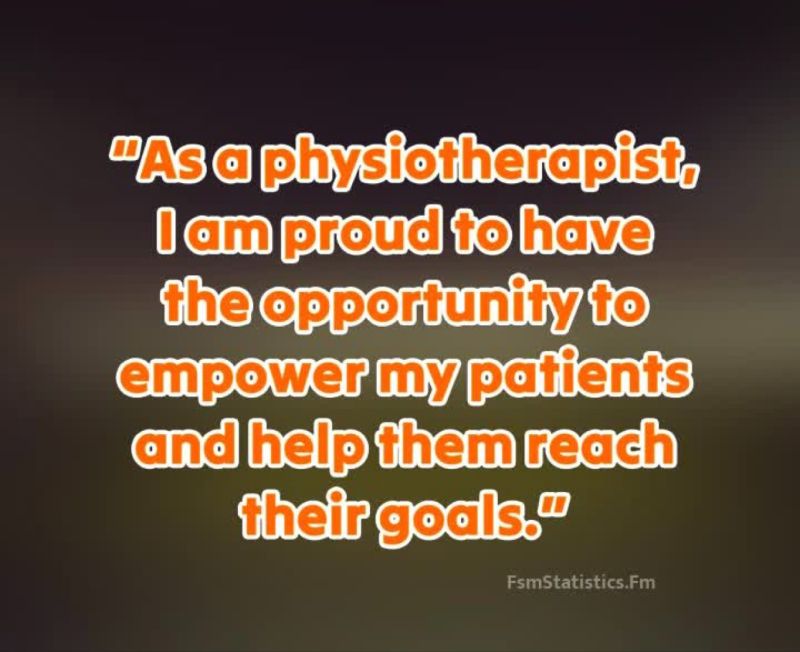 proud to be physiotherapist quotes