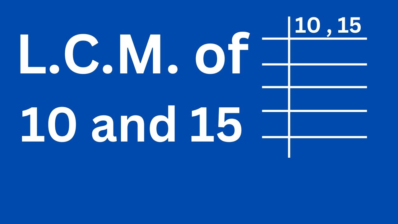 find the lcm of 10 and 15