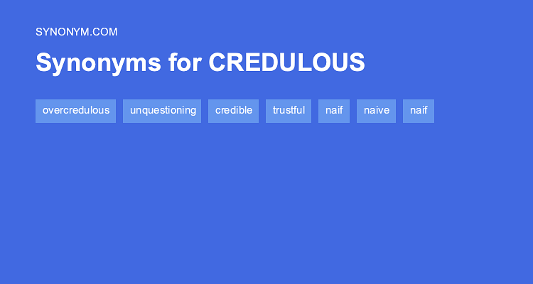 credulous synonym