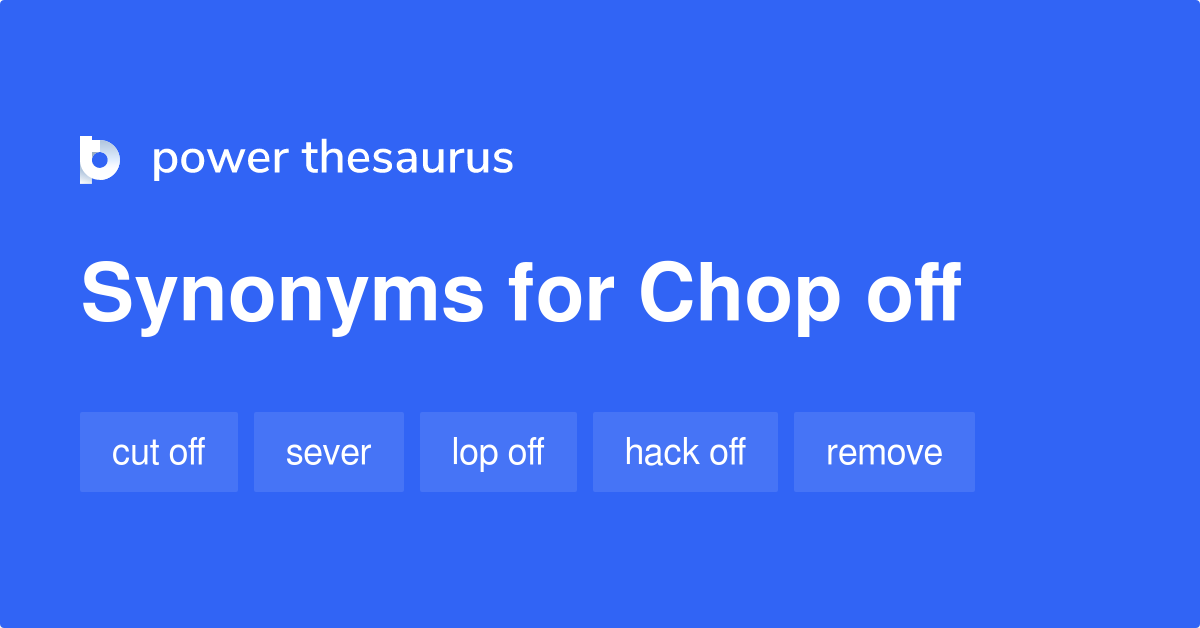 chop off synonym