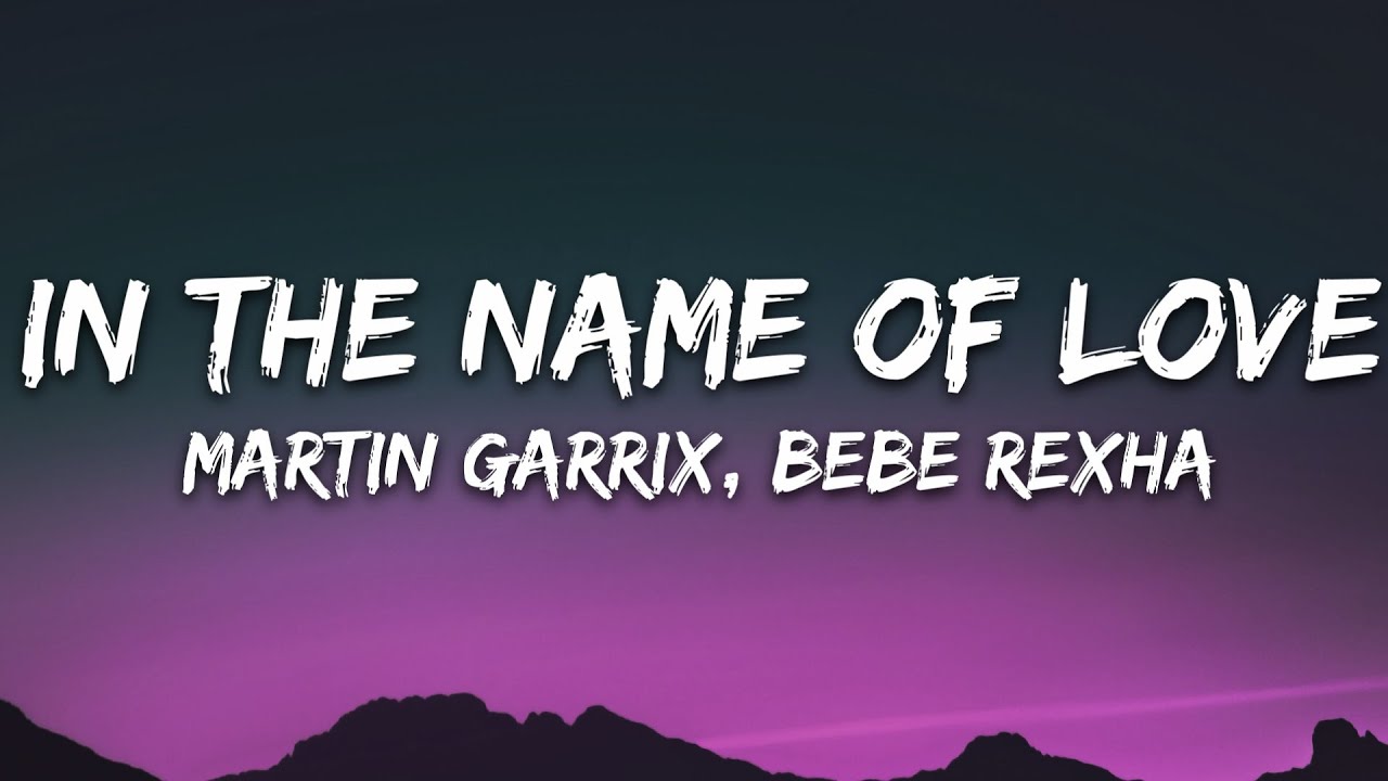 in the name of love lyrics martin garrix