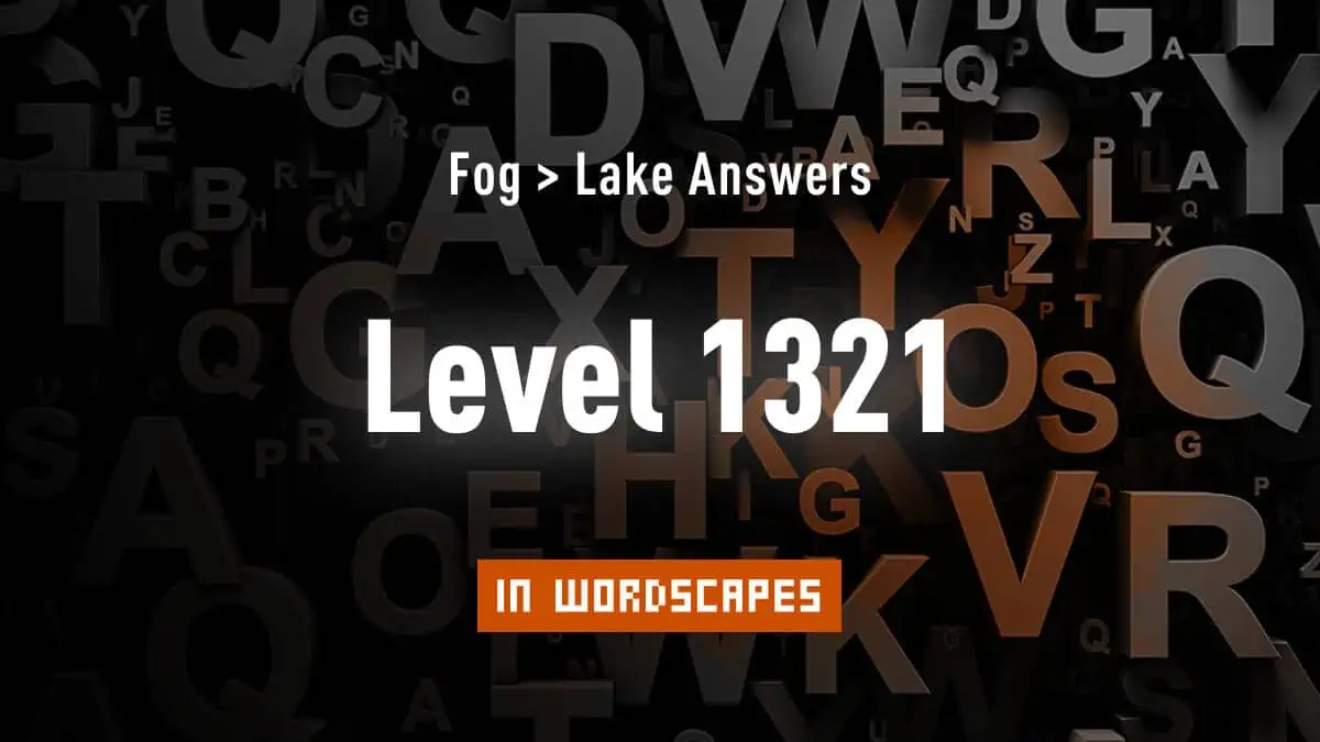 wordscapes level 1321