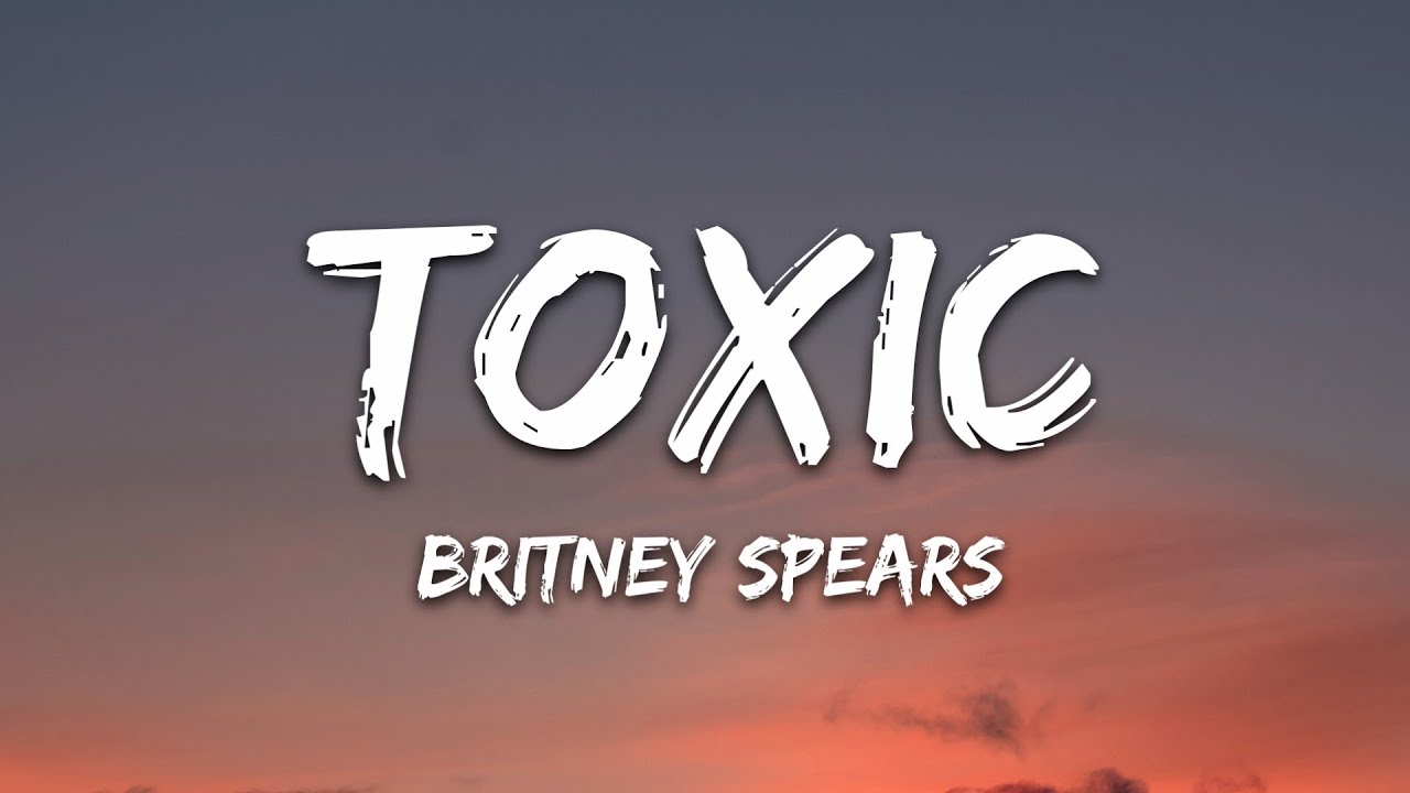 toxic lyrics