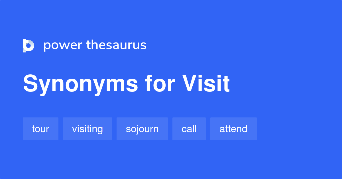 visit thesaurus