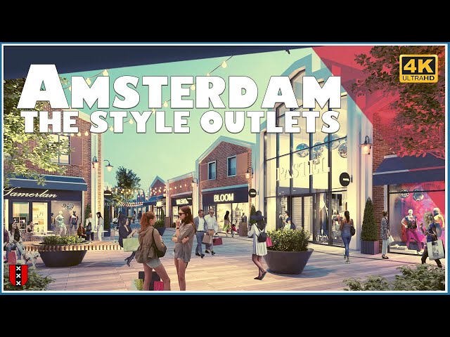 amsterdam the style outlets review