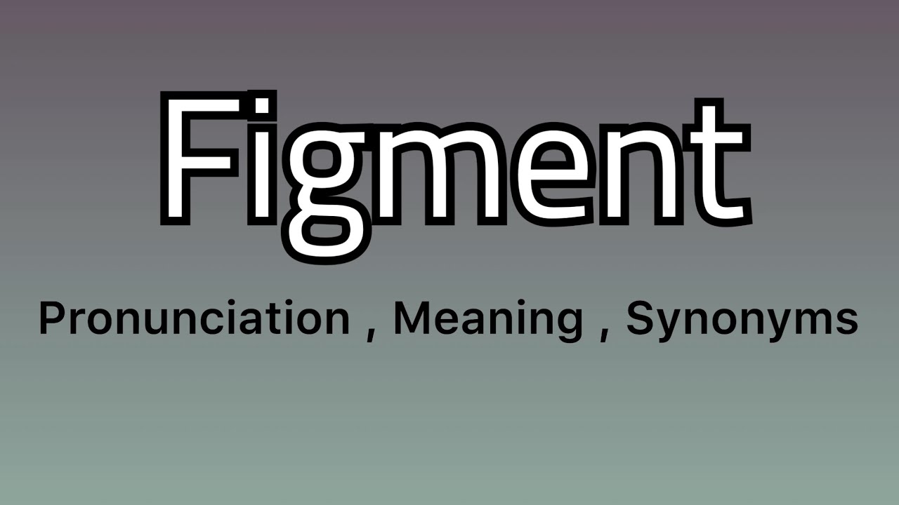 figment synonyms