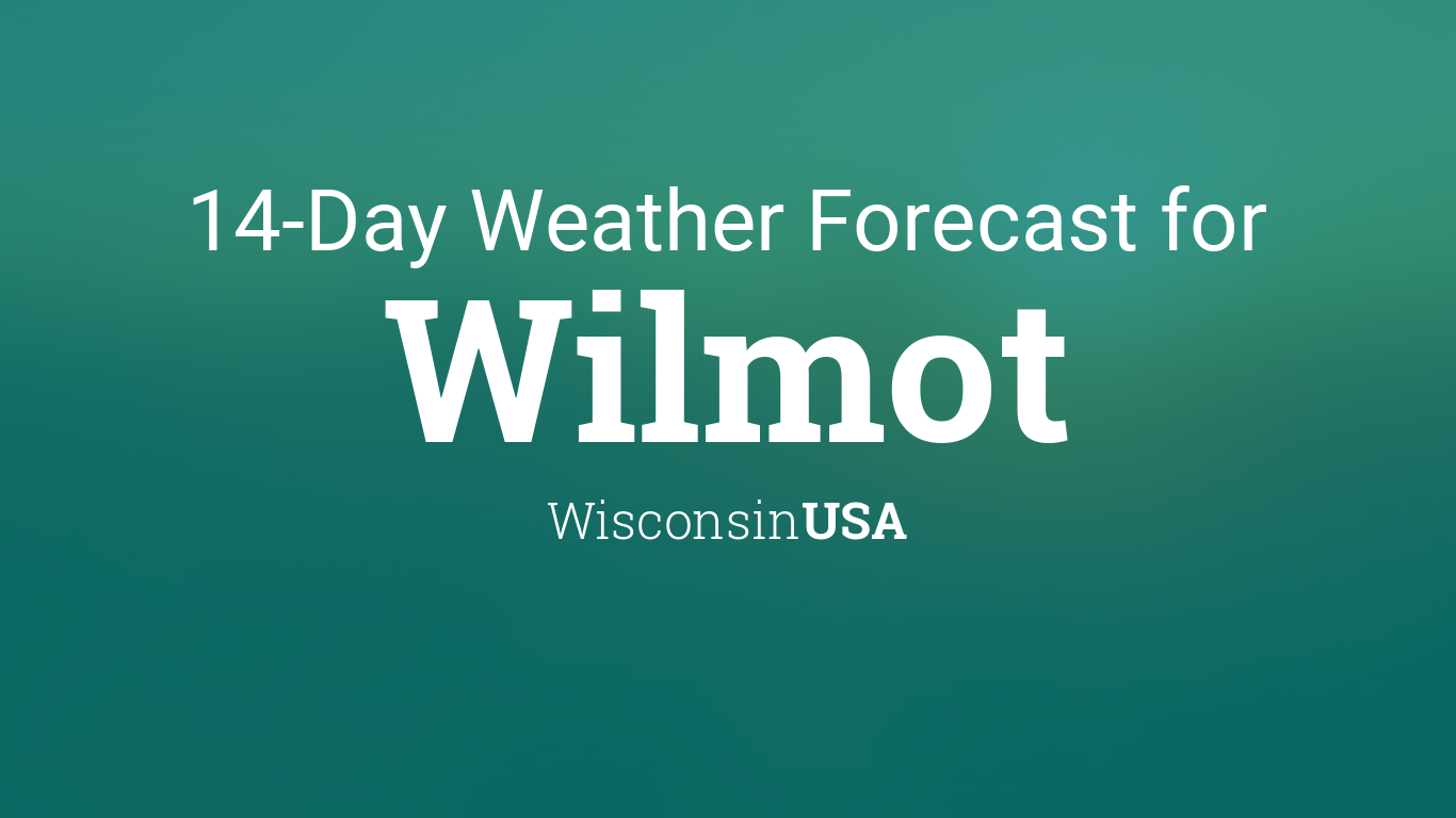 weather for wilmot wisconsin