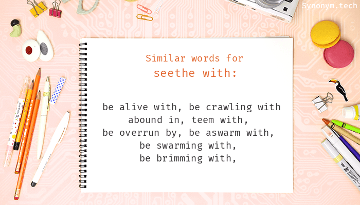 synonyms for seethe