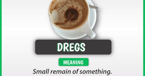 dregs meaning in urdu