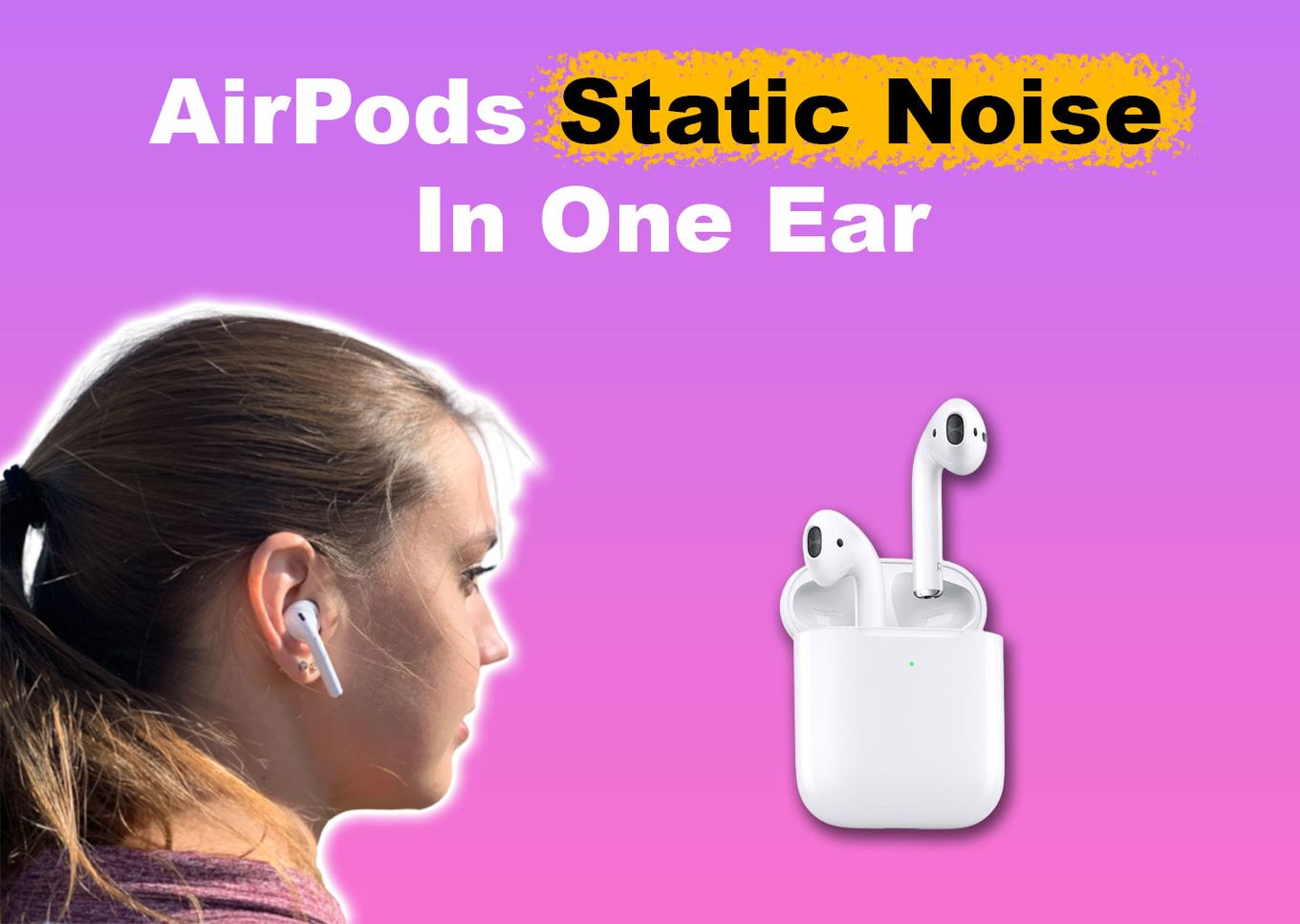 airpods pro static noise when noise cancelling