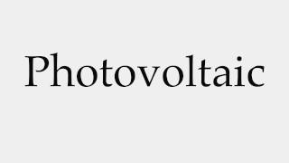 photovoltaic pronunciation
