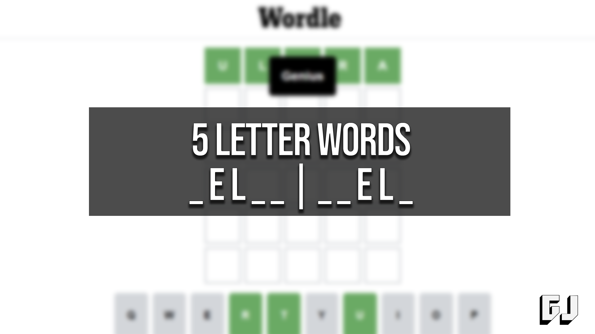 5 letter words with el in the middle