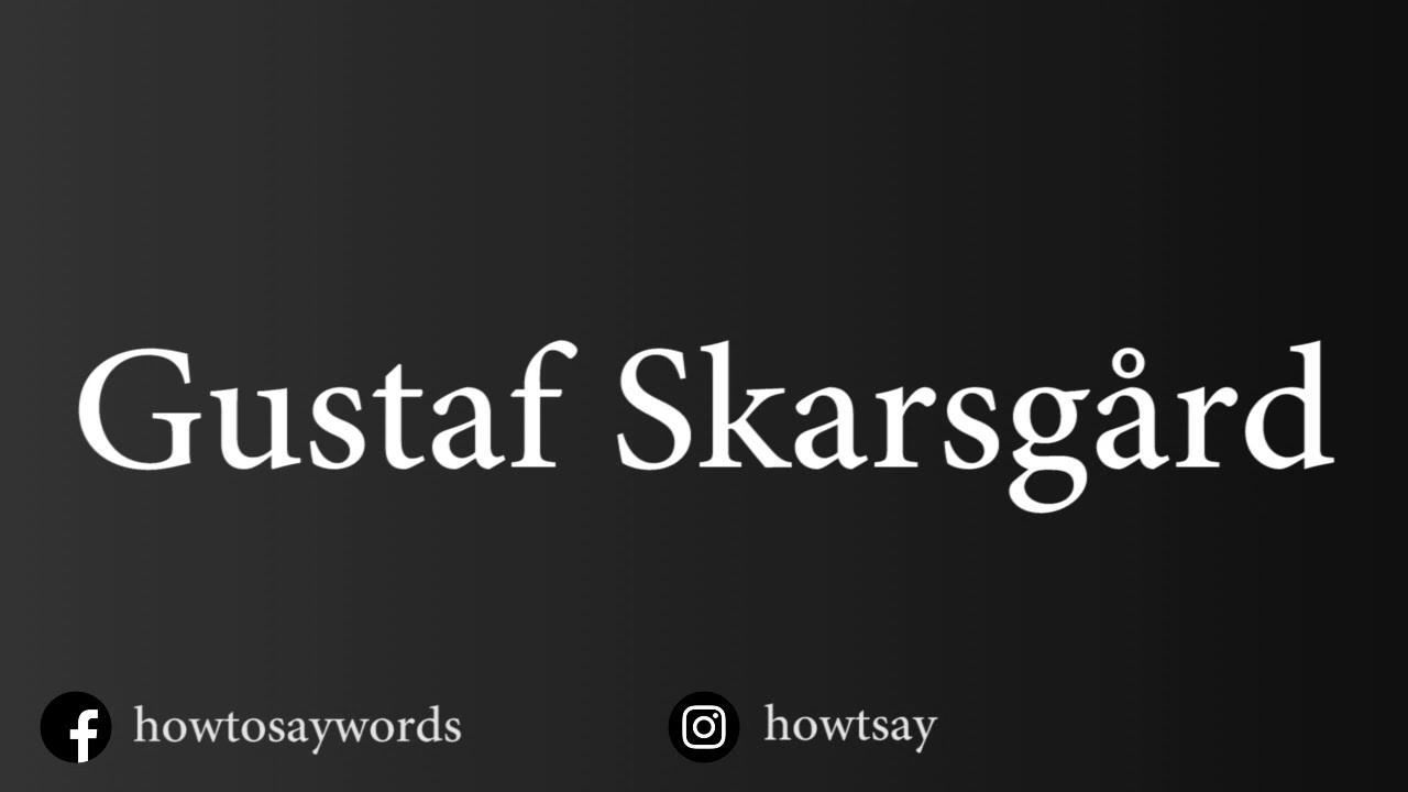 skarsgard pronunciation