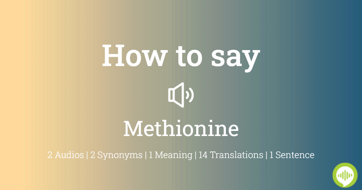 methionine pronunciation