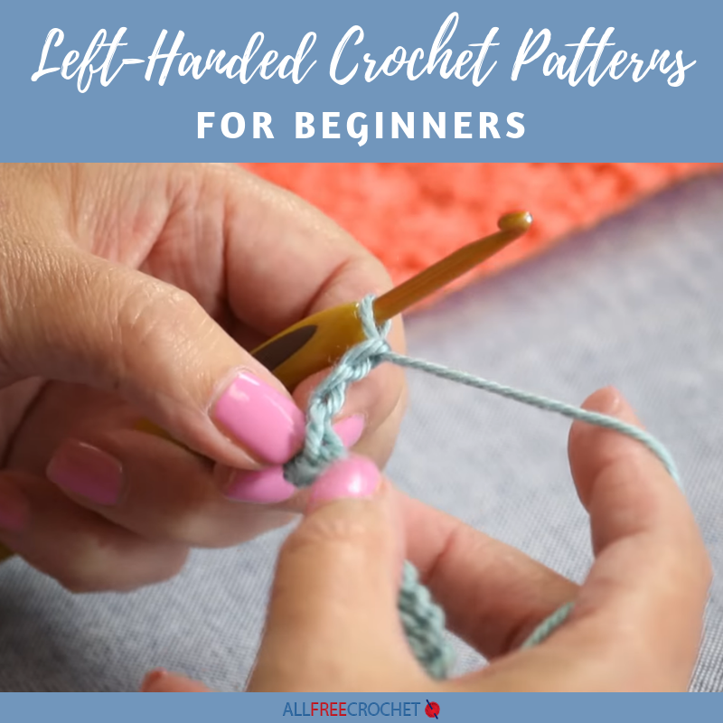 crochet for left handed beginners