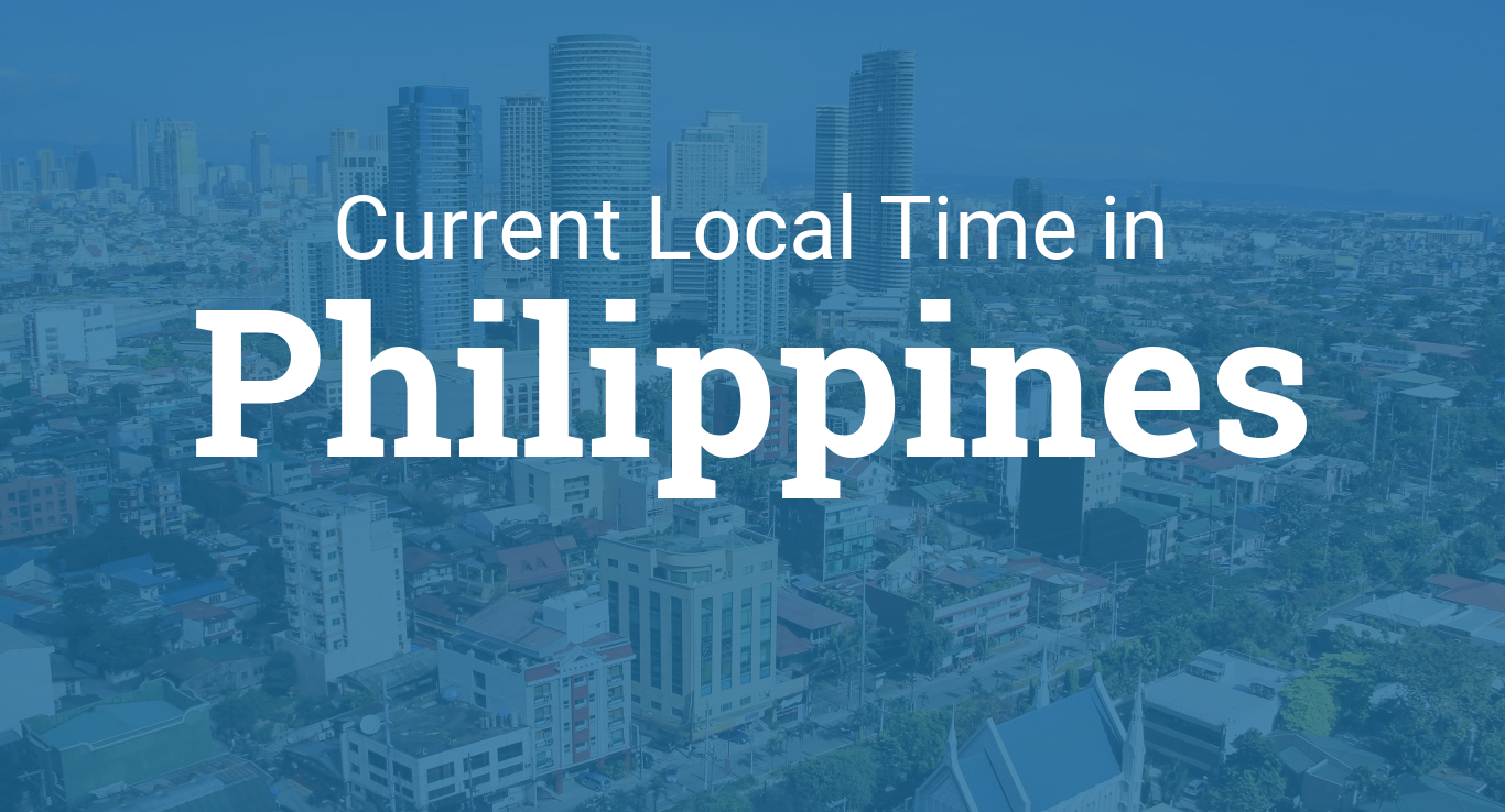 what is the current time in philippine