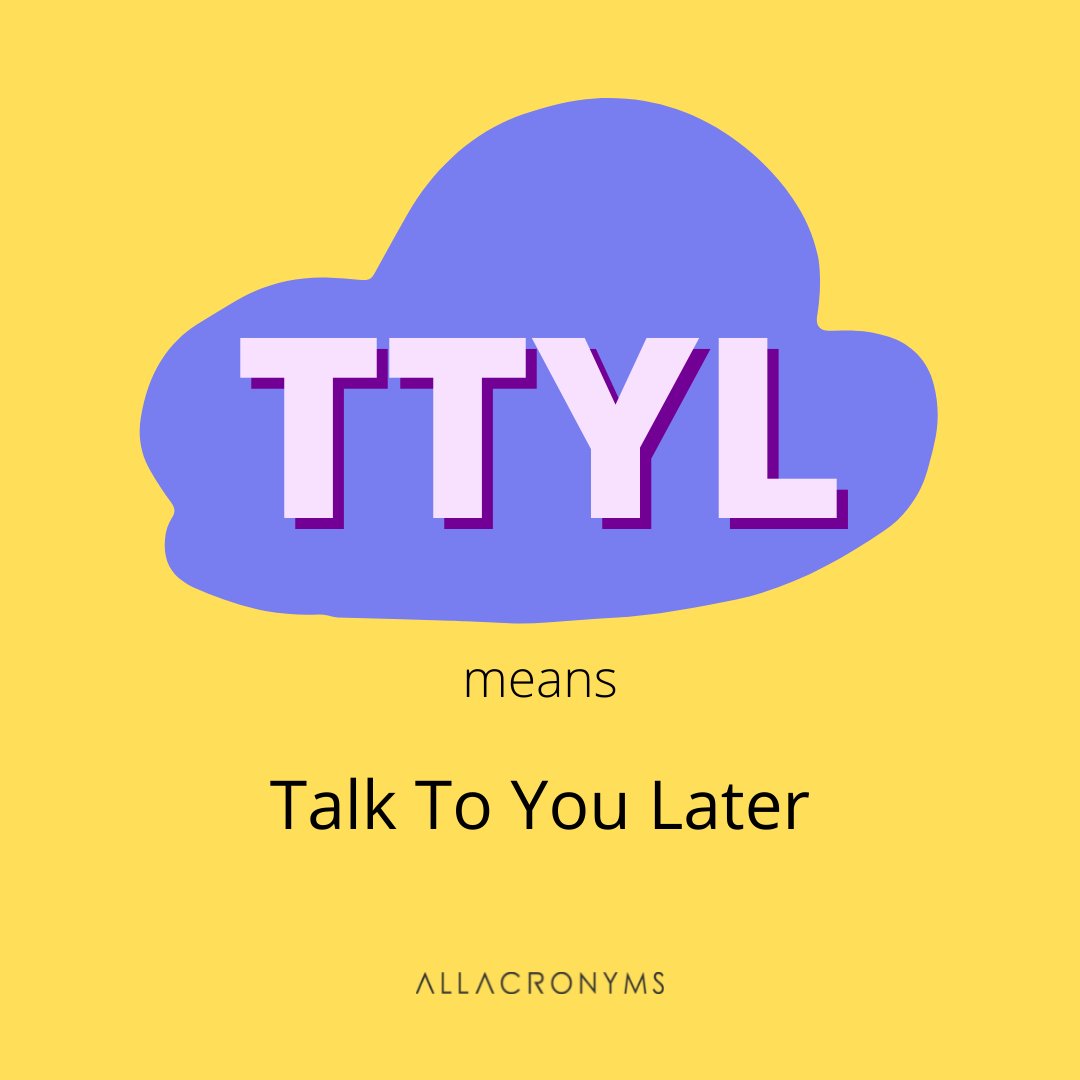 what does text ttyl mean