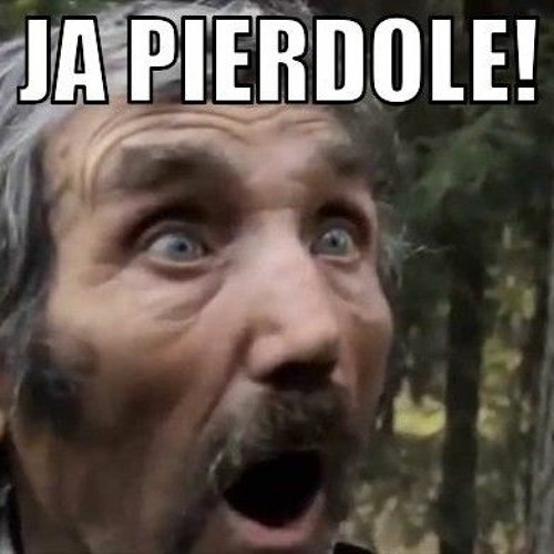 ja pierdole