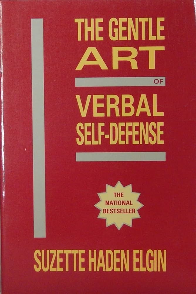 the gentle art of verbal self-defense