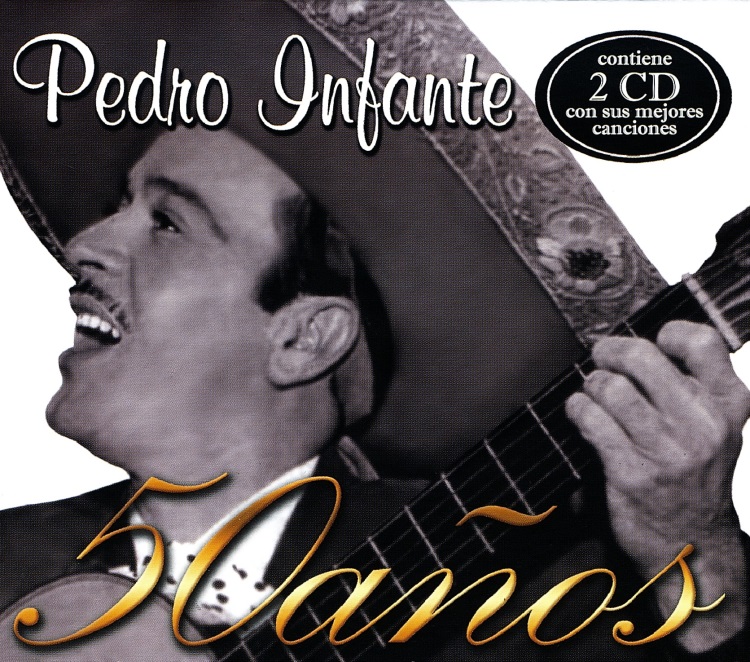 pedro infante discografia completa