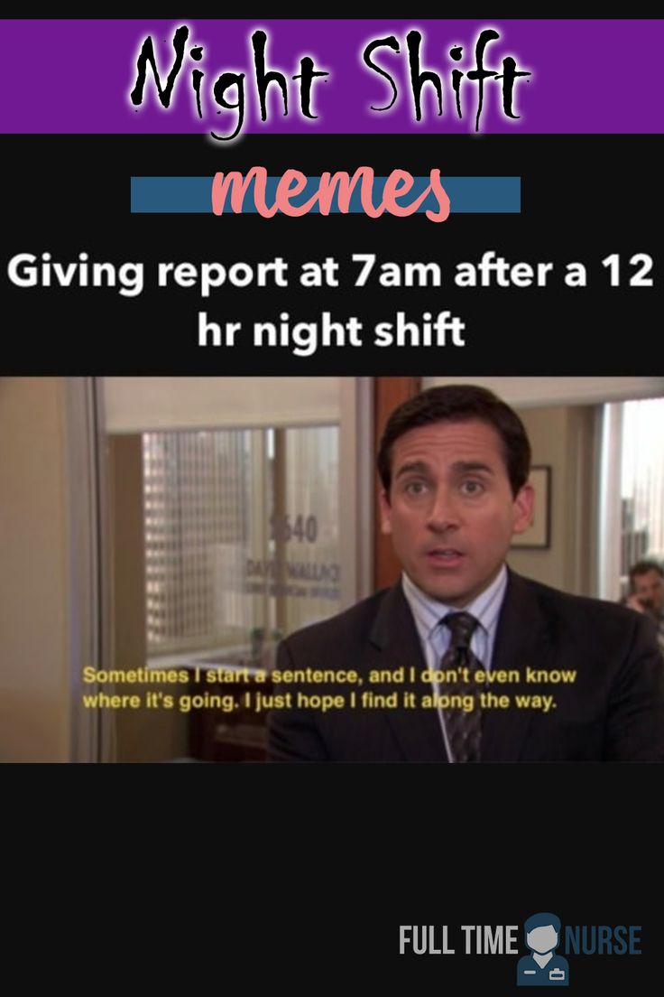 nightshift memes