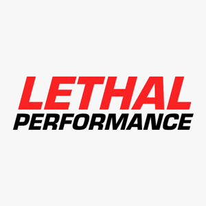 lethal performance