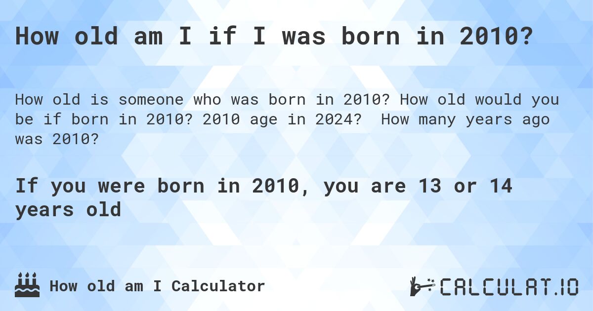 how old is someone born in 2010