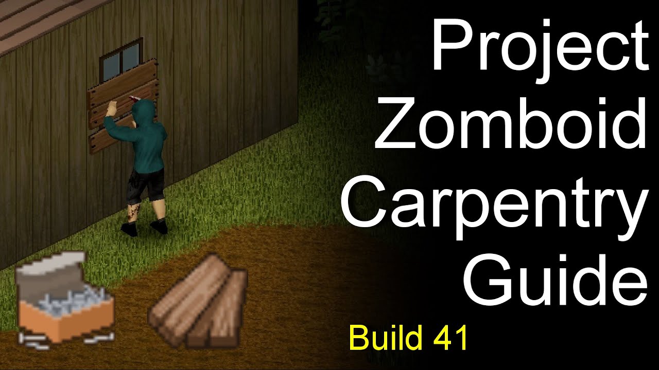 project zomboid carpenter