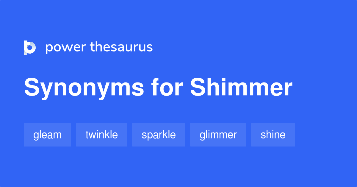 shimmer synonym