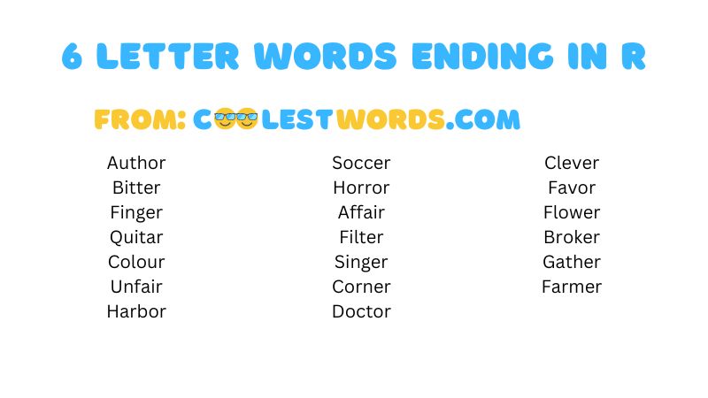 6 letter words ending in r