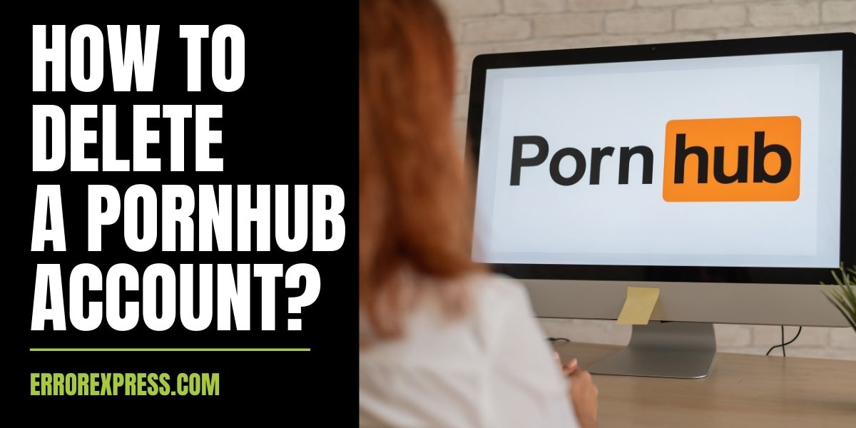 delete pornhub account