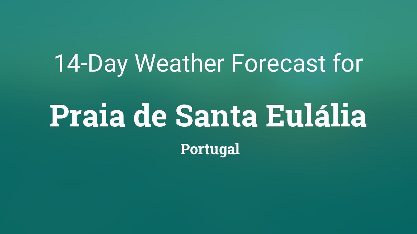 25 day weather santa eulalia