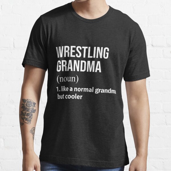 wrestling grandma shirt