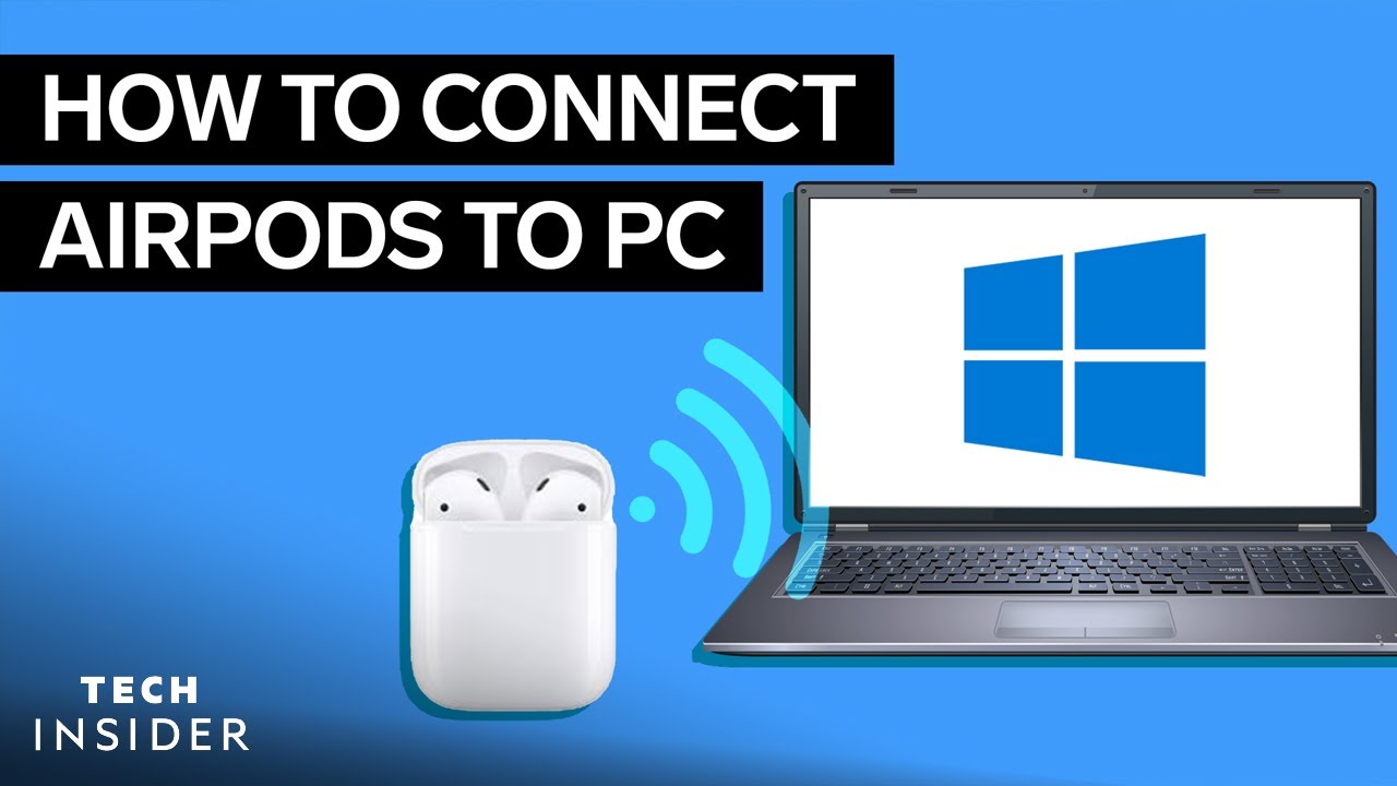 connect airpods to windows