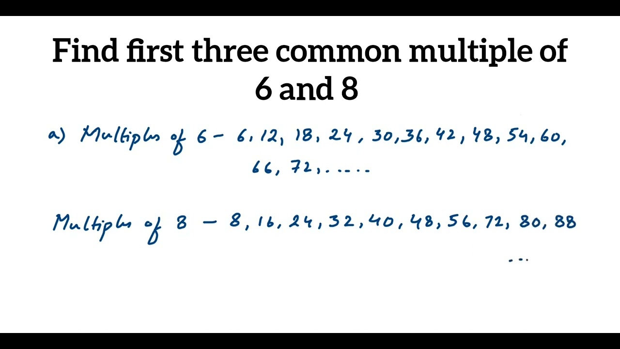 common multiples of 6 and 8