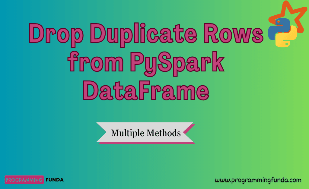 drop duplicates pyspark