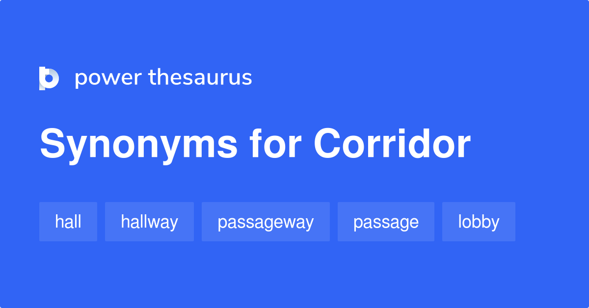 corridor synonym
