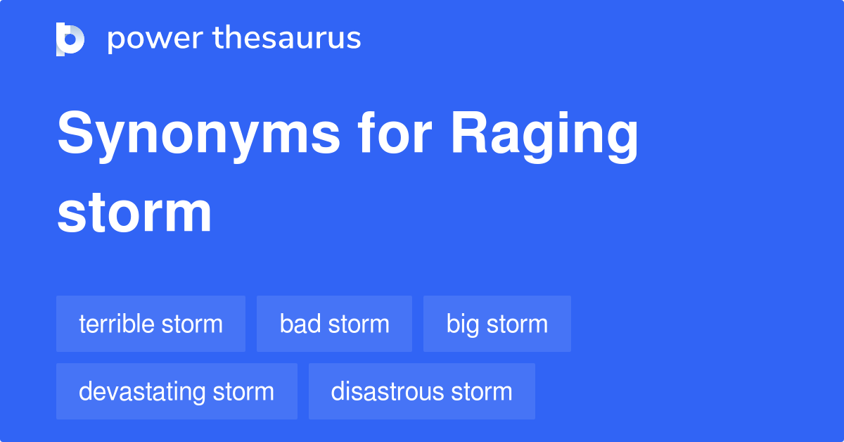 raging synonym