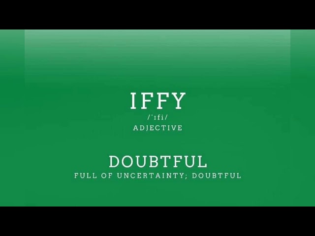 iffy meaning