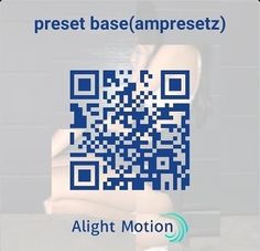 alight motion kod preset base