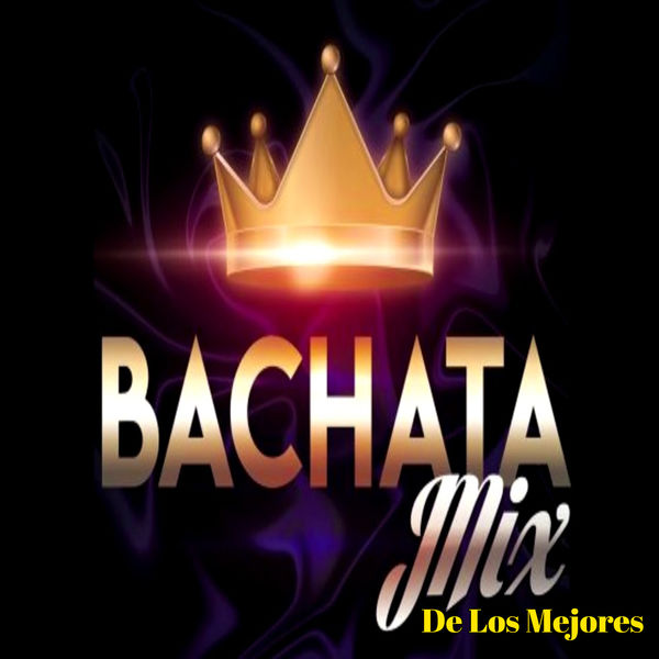 bachata mix