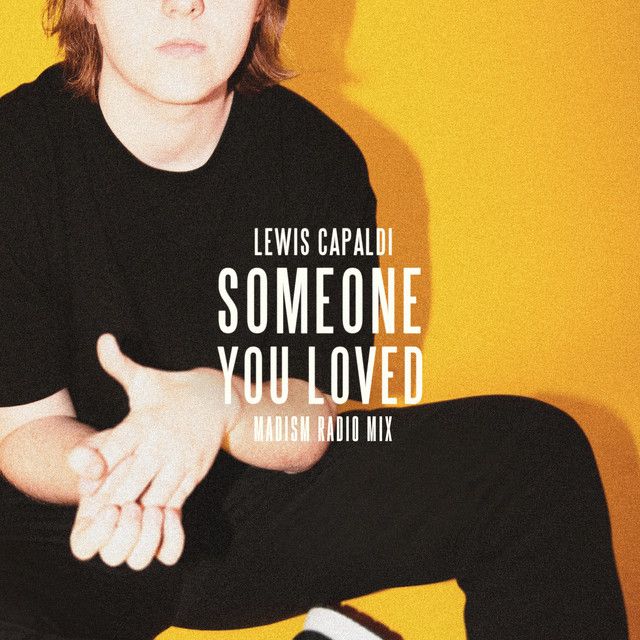 lewis capaldi someone you loved lyrics