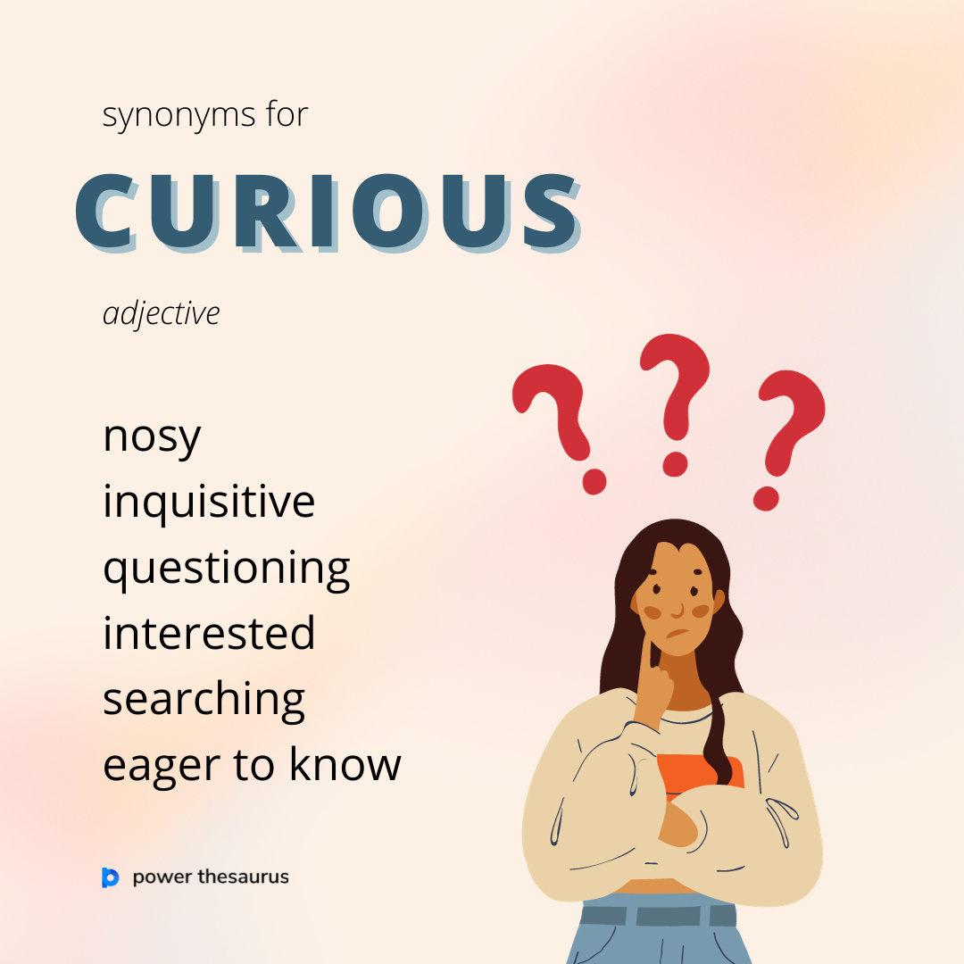 thesaurus curious