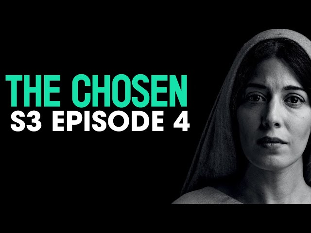 youtube the chosen season 3 episode 4