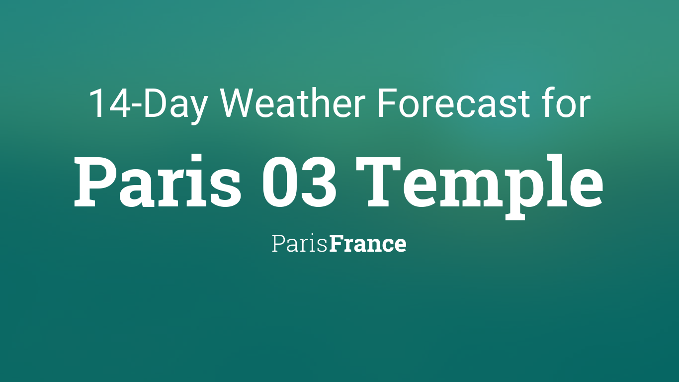 paris 14 day weather