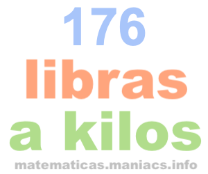 176 libras a kilos