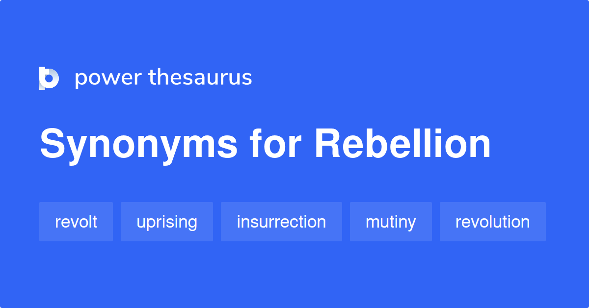 synonym for rebellion