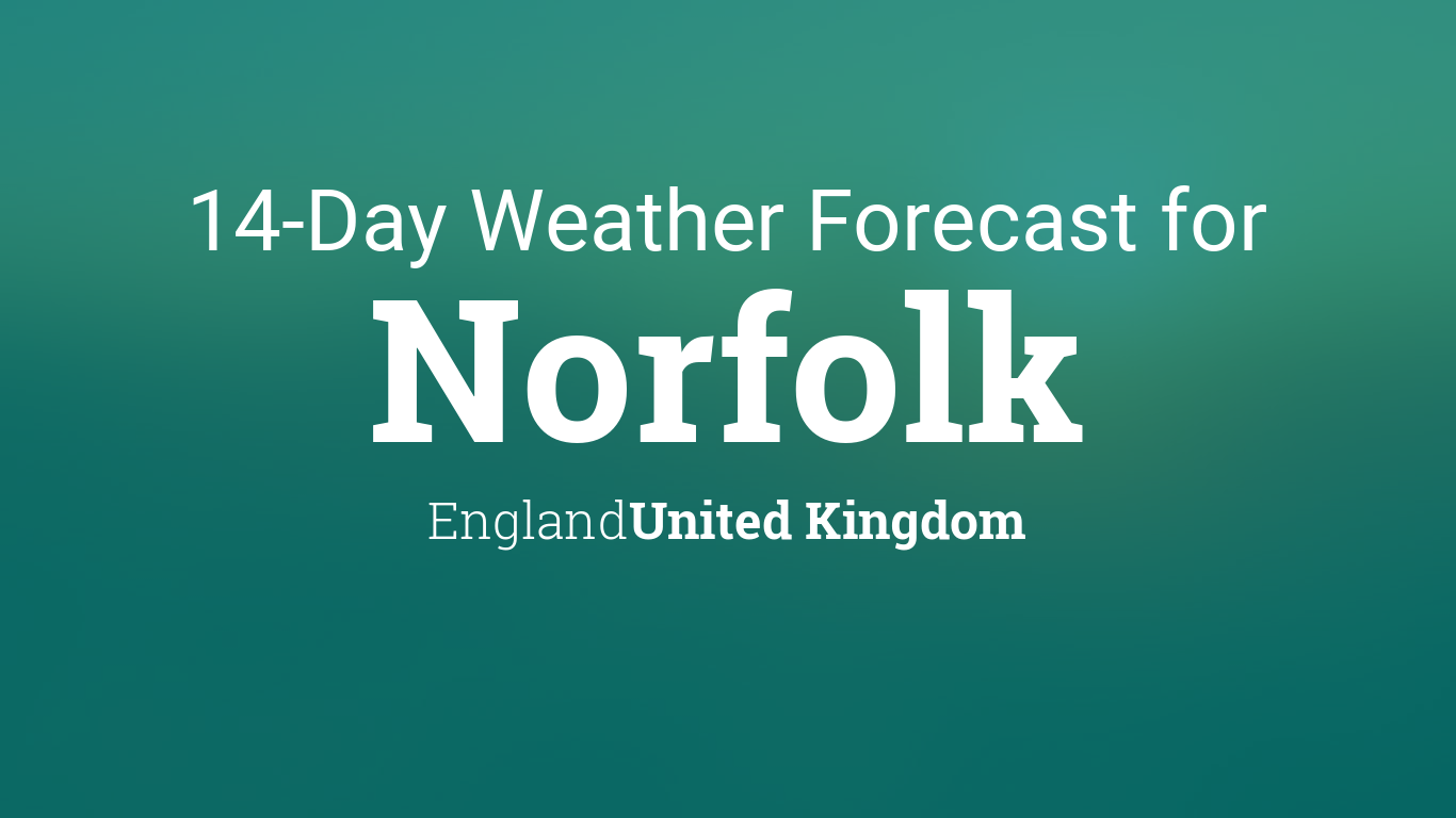 14 day weather for norfolk