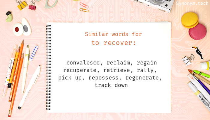 synonym for recovering